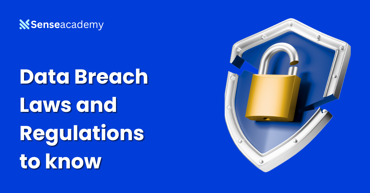 Data Breach Laws and Regulations to know