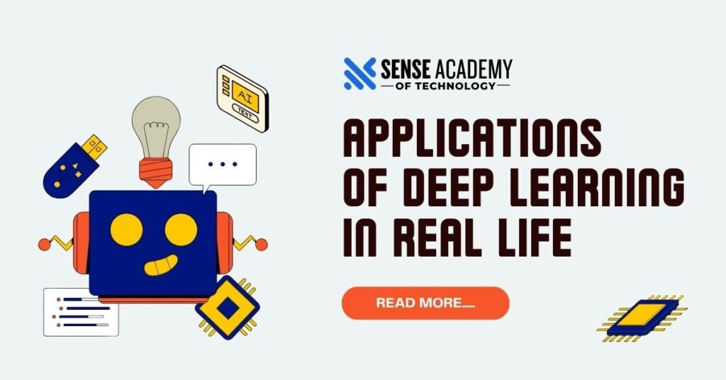 Applications of  Deep Learning in real life.