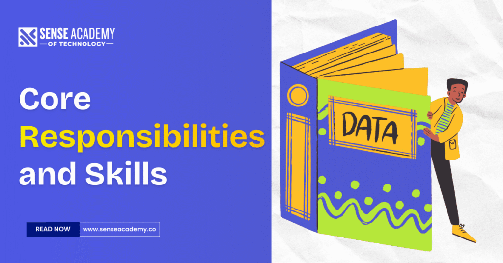 Image showing Core Responsibilities and Skills"