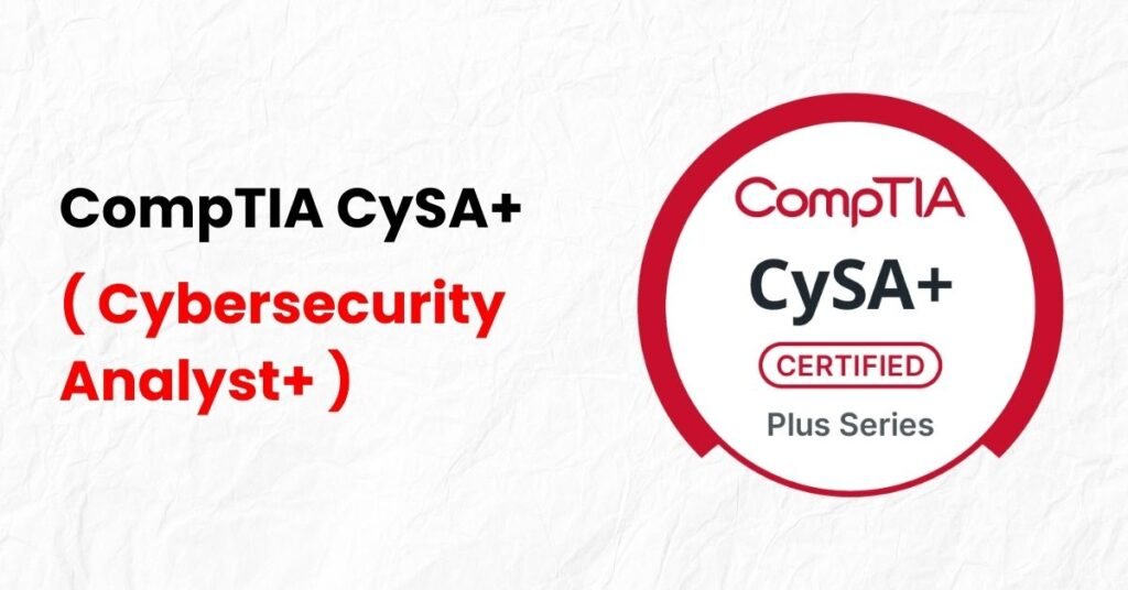 Picture showing Overview of CompTia CySA+