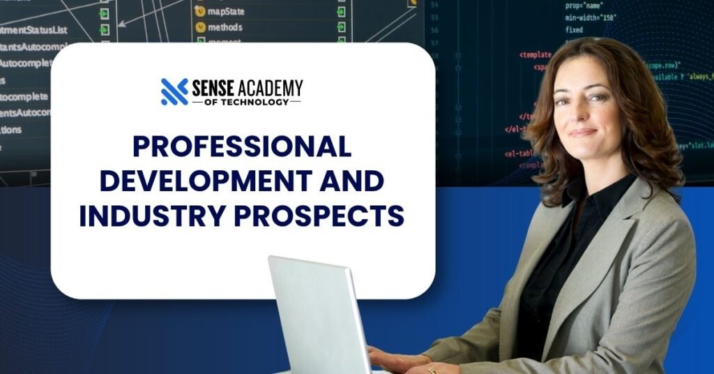 Image showing "Professional Development and Industry Prospects"