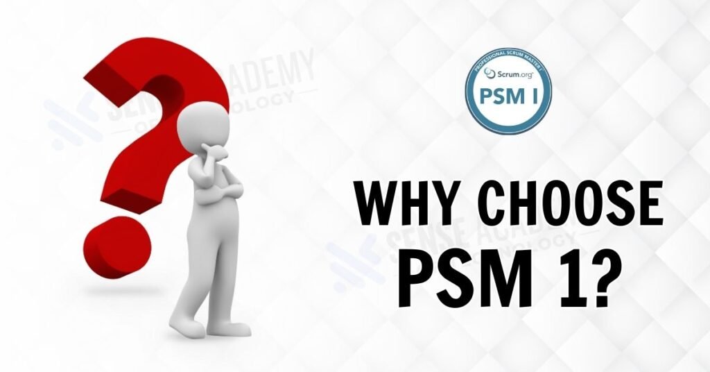 Picture showing "Why Choose PSM 1?"