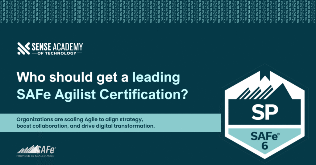 Picture describing who should get a leading SAFe Agilist Certification 